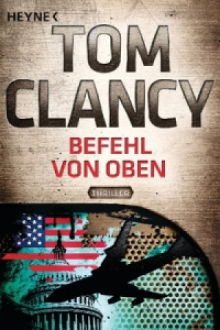 Kniha Befehl von oben Tom Clancy