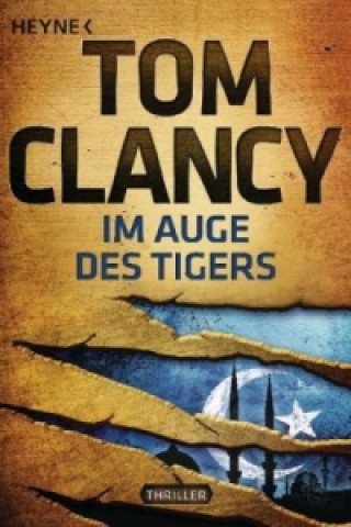 Knjiga Im Auge des Tigers Tom Clancy