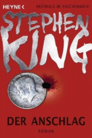 Kniha Der Anschlag Stephen King