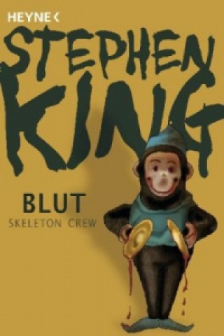 Könyv Blut - Skeleton Crew Stephen King