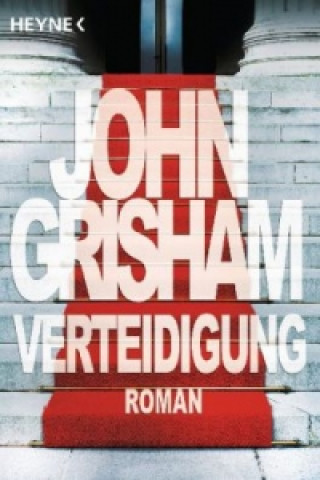 Könyv Verteidigung John Grisham