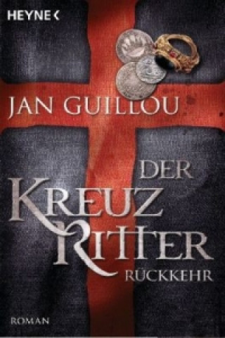 Kniha Der Kreuzritter - Rückkehr Jan Guillou