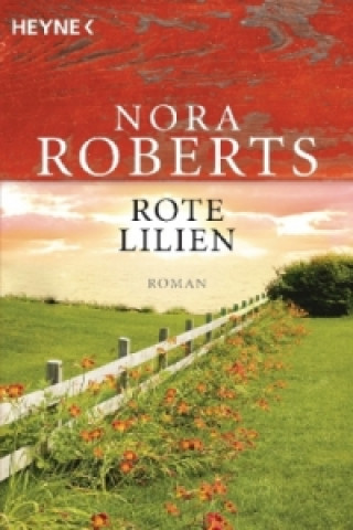 Книга Rote Lilien Nora Roberts