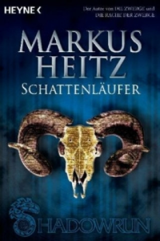 Kniha Schattenläufer Markus Heitz