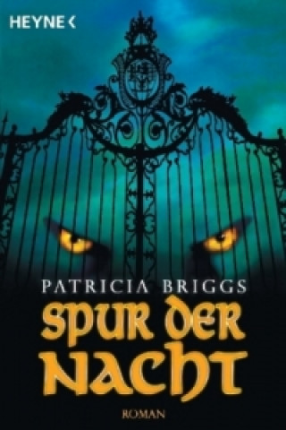 Könyv Spur der Nacht Patricia Briggs