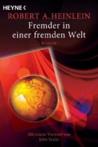 Kniha Fremder in einer fremden Welt Robert A. Heinlein