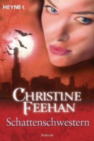 Livre Schattenschwestern Christine Feehan