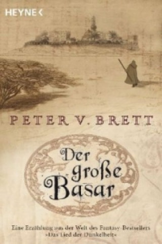 Książka Der große Basar Peter V. Brett