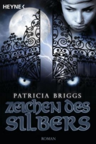 Книга Zeichen des Silbers Patricia Briggs