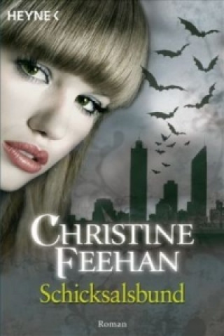 Carte Schicksalsbund Christine Feehan