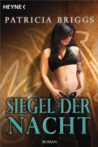 Książka Siegel der Nacht Patricia Briggs