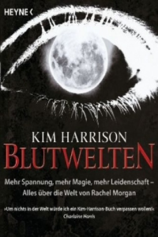 Knjiga Blutwelten Kim Harrison