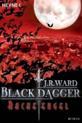 Libro Black Dagger, Racheengel J. R. Ward