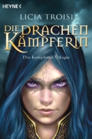 Книга Die Drachenkämpferin Licia Troisi