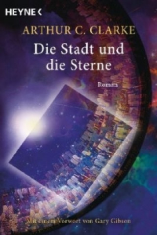 Книга Die Stadt und die Sterne Arthur C. Clarke