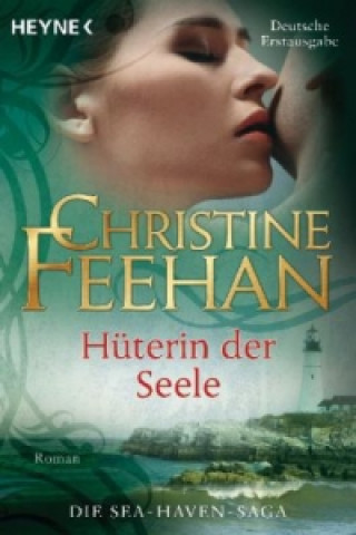 Kniha Hüterin der Seele Christine Feehan