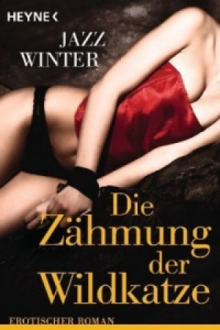 Kniha Die Zähmung der Wildkatze Jazz Winter