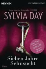 Könyv Sieben Jahre Sehnsucht Sylvia Day