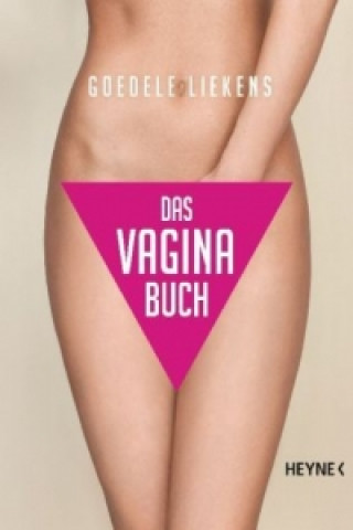 Könyv Das Vagina-Buch Goedele Liekens