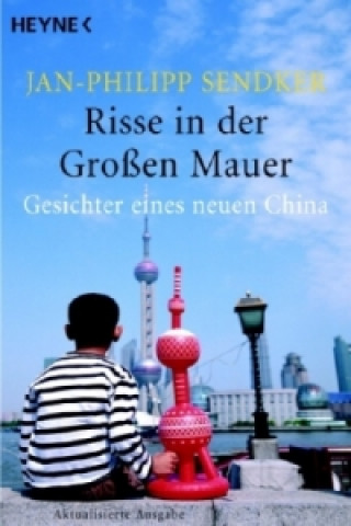 Книга Risse in der Großen Mauer Jan-Philipp Sendker