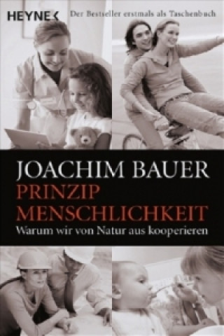 Kniha Prinzip Menschlichkeit Joachim Bauer