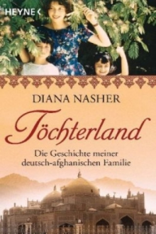 Kniha Töchterland Diana Nasher