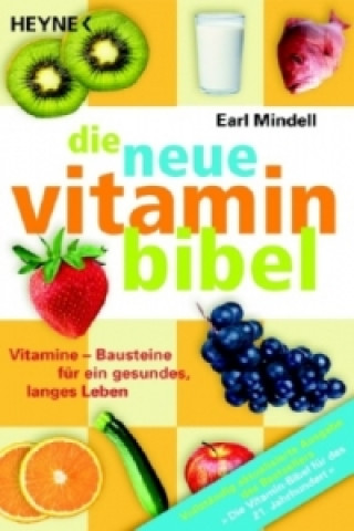 Kniha Die neue Vitamin-Bibel Earl Mindell