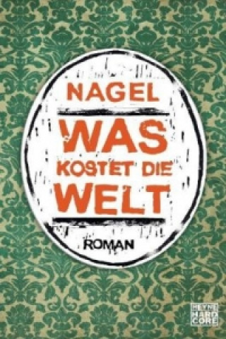 Книга Was kostet die Welt agel