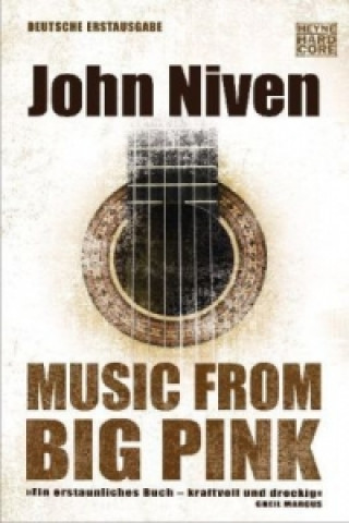 Kniha Music from Big Pink John Niven