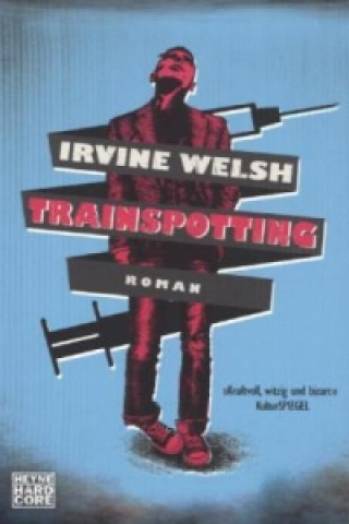 Książka Trainspotting Irvine Welsh