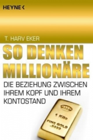 Книга So denken Millionäre T. Harv Eker