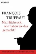 Carte Mister Hitchcock, wie haben Sie das gemacht? Francois Truffaut