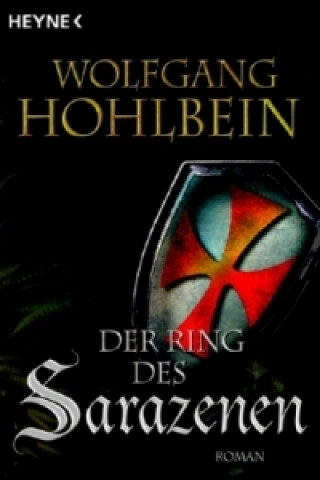 Könyv Der Ring des Sarazenen Wolfgang Hohlbein