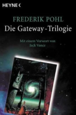Könyv Die Gateway-Trilogie Frederik Pohl