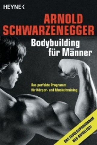 Knjiga Bodybuilding für Männer Arnold Schwarzenegger