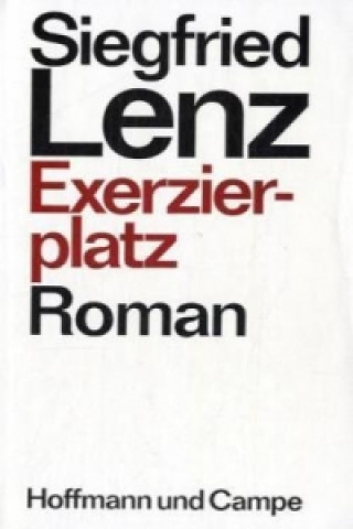 Kniha Exerzierplatz Siegfried Lenz