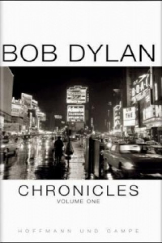 Kniha Chronicles. Vol.1 Bob Dylan