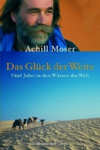 Livre Das Glück der Weite Achill Moser