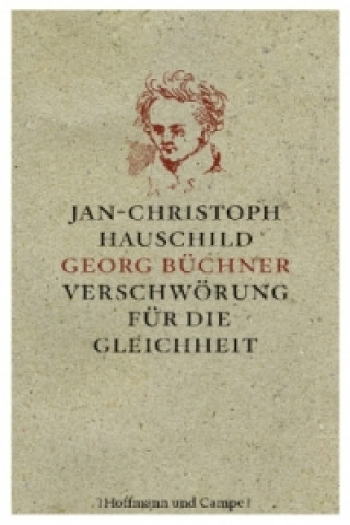 Kniha Georg Büchner Jan-Christoph Hauschild