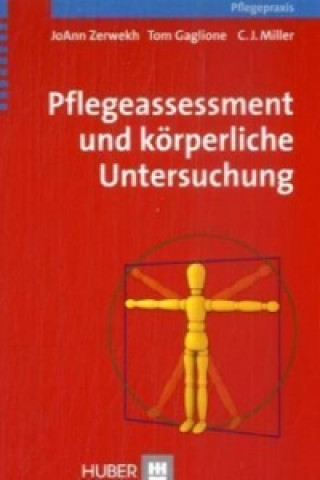 Книга Pflegeassessment und körperliche Untersuchung Joann Zerwekh