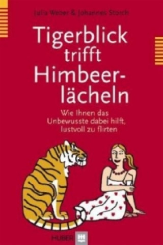 Buch Tigerblick trifft Himbeerlächeln Julia Weber