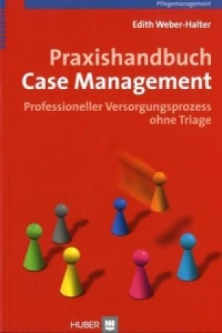 Libro Praxishandbuch Case Management Edith Weber-Halter