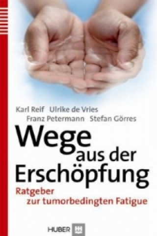 Kniha Wege aus der Erschöpfung Karl Reif
