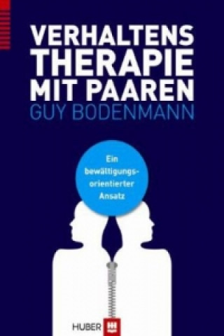 Könyv Verhaltenstherapie mit Paaren Guy Bodenmann