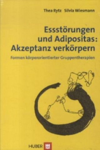 Book Essstörungen und Adipositas: Akzeptanz verkörpern Thea Rytz