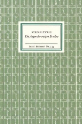 Książka Die Augen des ewigen Bruders Stefan Zweig