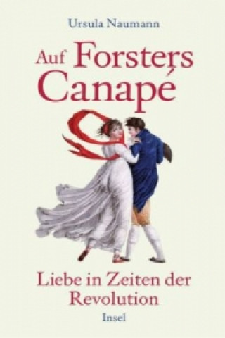 Könyv Auf Forsters Canapé Ursula Naumann