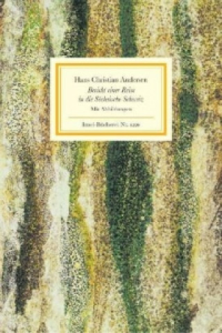 Kniha Bericht einer Reise in die Sächsische Schweiz Hans Christian Andersen