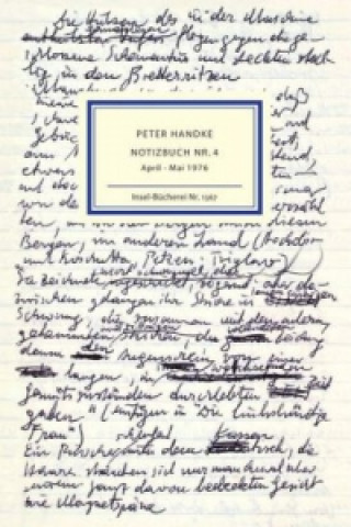 Könyv Notizbuch Nr. 4 Peter Handke