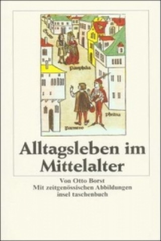 Knjiga Alltagsleben im Mittelalter Otto Borst